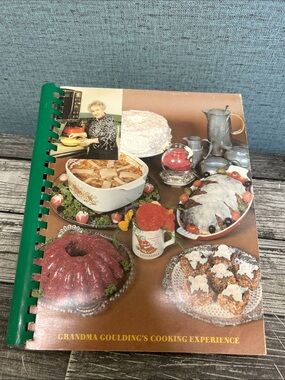Vintage Grandma Goulding’s Cooking Experience Cookbook 1982 Mary Carmichael